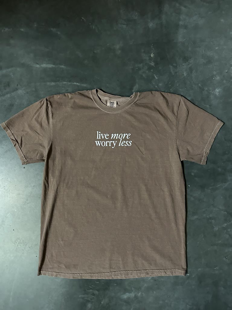 Live-More-Worry-Less-Tee-Brown